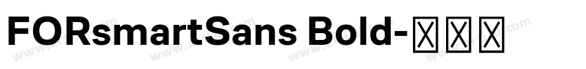 FORsmartSans Bold字体转换